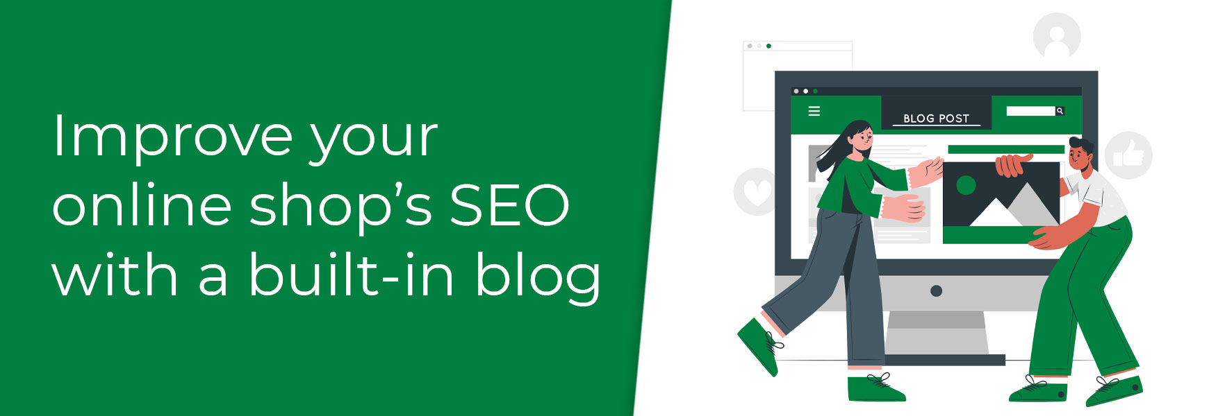 Improve your online shop's SEO with a blog