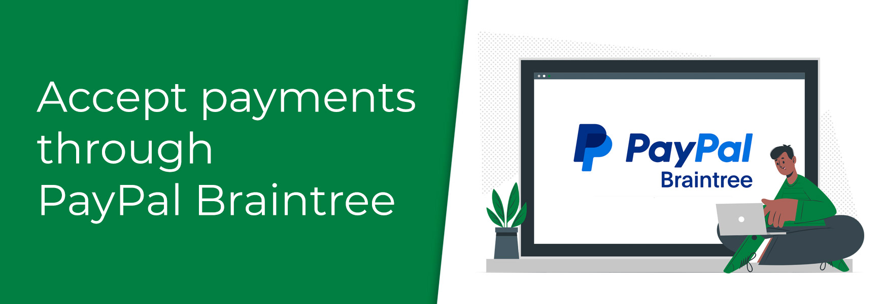 Accept payments through PayPal Braintree on your Bluepark online shop