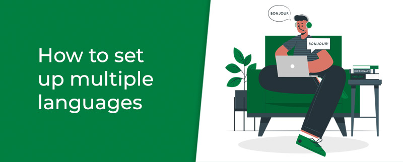 How to set up multiple languages