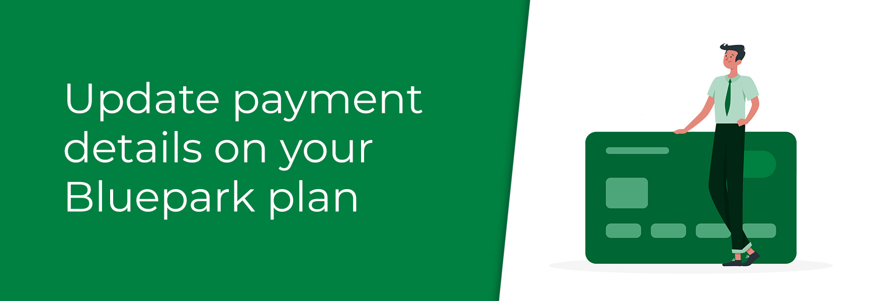 Update payment details on your Bluepark plan