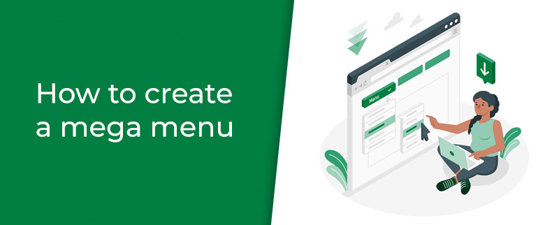 How to create a mega menu